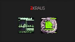 Krewella vs Hardwell & MAKJ - Alive Countdown (DJ Kraus Mashup)