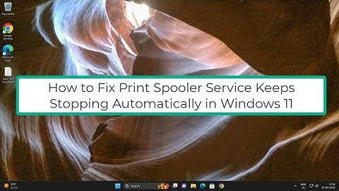 Troubleshooting Guide: How to Fix Print Spooler Service Keeps Stopping Automatically in Windows 11