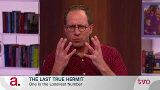 The Last True Hermit