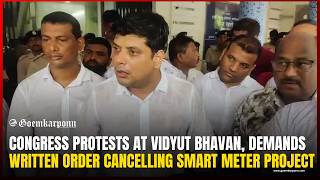 Congress Protests at Vidyut Bhavan, Demands Written Order Cancelling Smart Meter Project