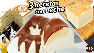 3 RECETAS con LECHE DELICIOSAS y FÁCILES  ???| Las 3 MEJORES  16 Dulces de Pastelería