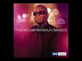 Maceo Parker - Soul Classics [LIVE] One In A Million You/I Wish