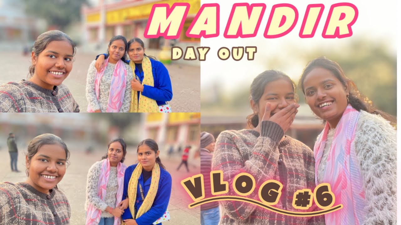 Shalu kashish ke sath mandir darshan ❤️||@Foursisters-j3j ||Day 6/365 