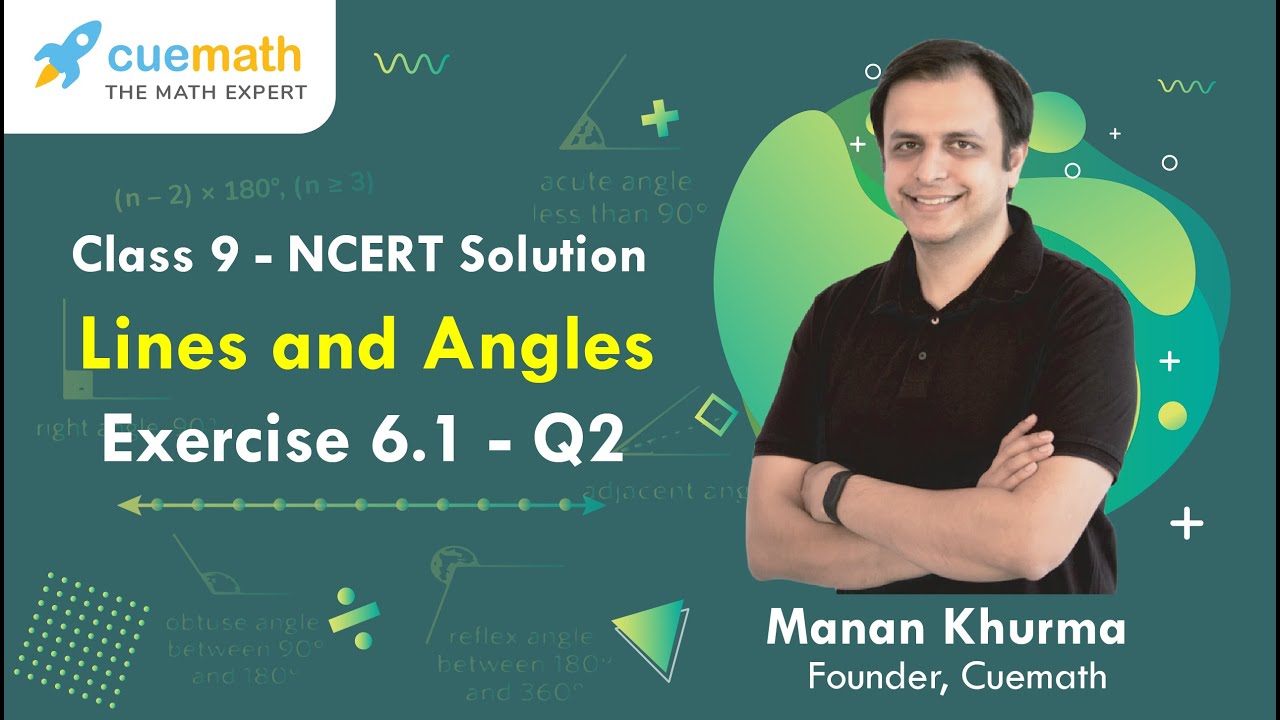 Ex 6 1 Q2 Lines And Angles Solution NCERT Maths Class 9 YouTube