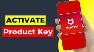 How To Activate McAfee Product Key (2026 Updated)