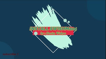 TUTORIAL INSTALL APLIKASI SWISH Max4