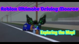 Roblox Ultimate Driving Monroe! | Exploring the Map!