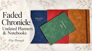 Faded Chronicle Undated Planners & Notebooks | Options for 2027 Guide