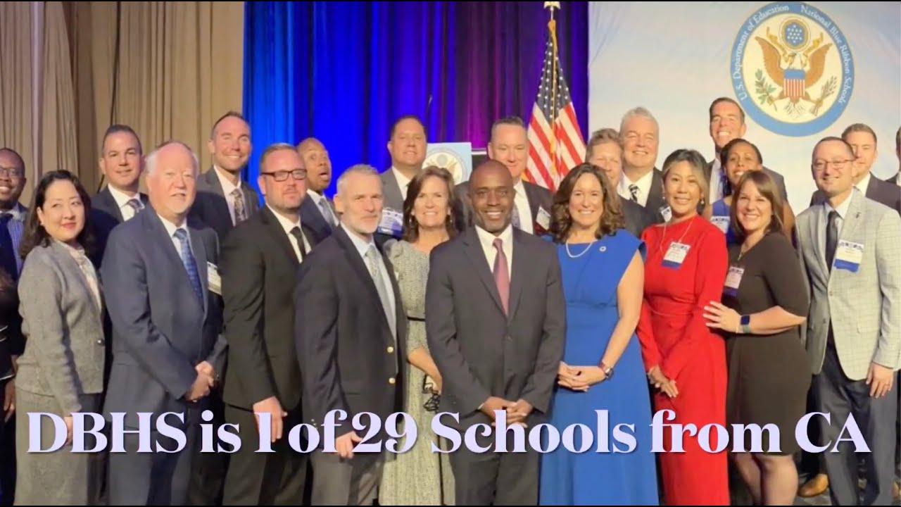DBHS Receives 2022 Blue Ribbon Award - YouTube