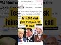 NYT reports Musk joined Trump to discuss #iranwar with India #tesla #musk #trump #modi #india #ev