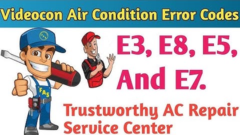 Videocon Air Condition Error Codes || Videocon Split AC Error Codes || Hindi Explain