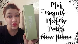 Pixi Beauty- New Stuff- Pixi by Petra