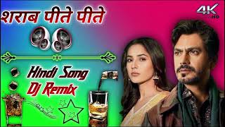 Yaar Ka Sataya Hua Hai dj Remix Dj Babu Mixing  Sharab Pite Pite Jiske Hath Kapte Ho Dj Song 