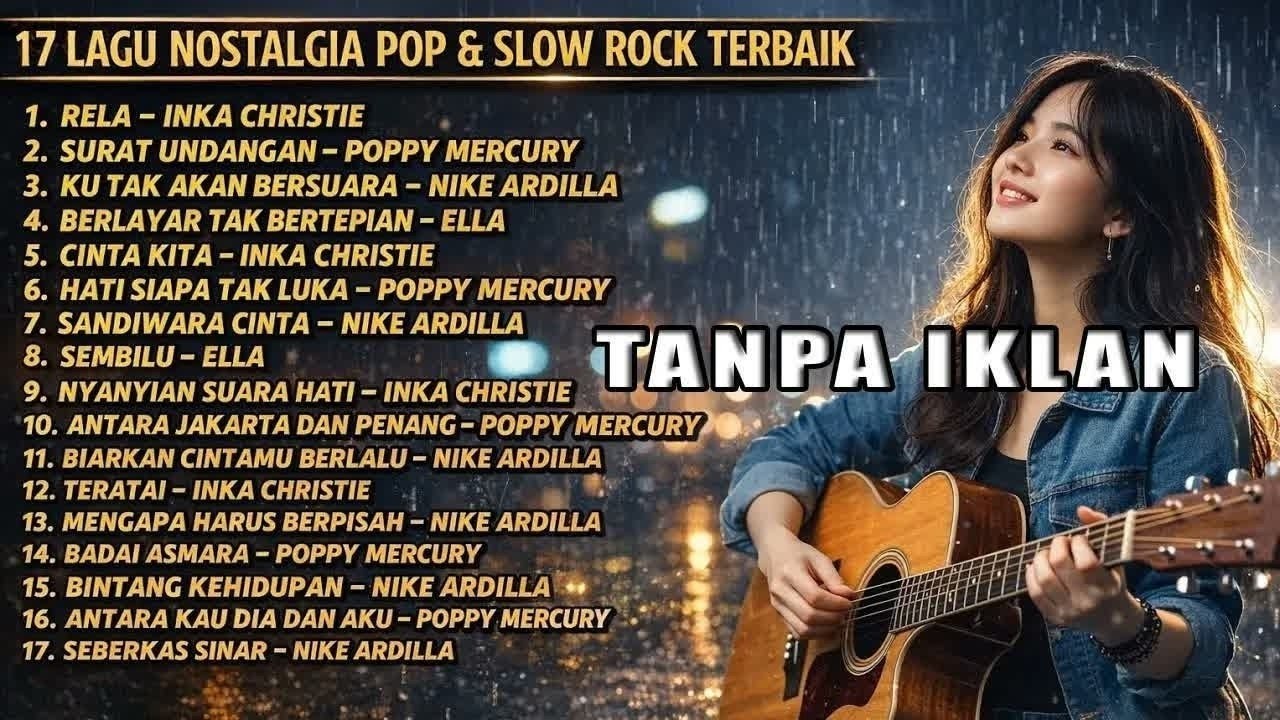 Lagu Nostalgia Pop & Slow rock terbaik | Kenangan 90an yang tak terlupakan!!