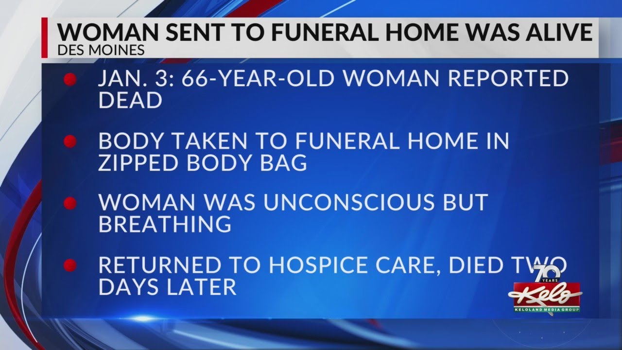 Authorities Woman sent to Iowa funeral home was alive YouTube