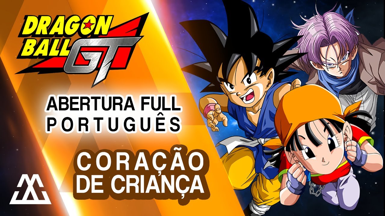 Dragon Ball GT - Abertura em Português - Sorriso Resplandecente ...