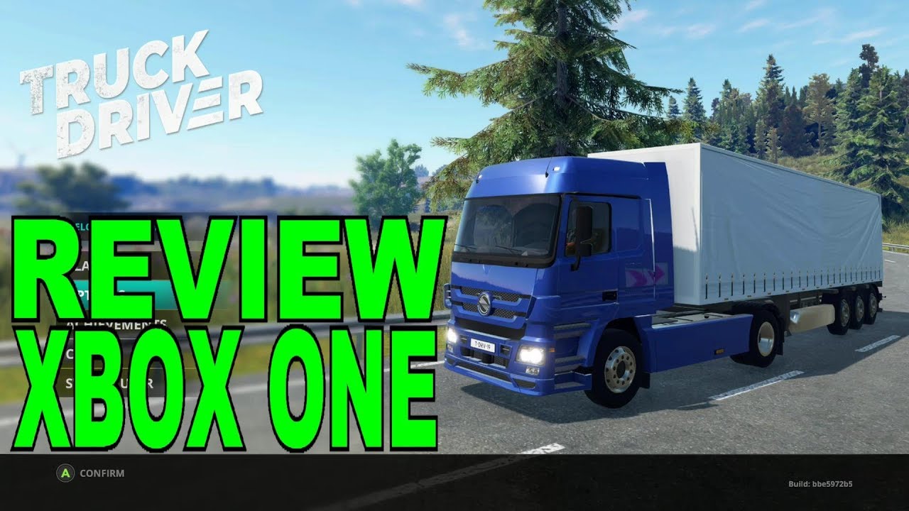 TRUCK DRIVER REVIEW XBOX ONE X YouTube