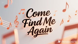🎵 Levi Asher – Come Find Me Again (Official Worship Song 2025)