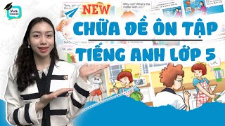 Chữa đề ôn tập học kì 2 - TIẾNG ANH LỚP 5 MỚI | Viral English