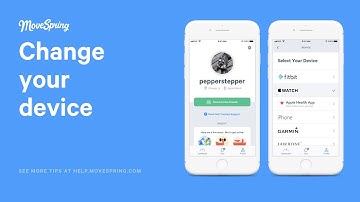 How to Connect or Change your Device on MoveSpring