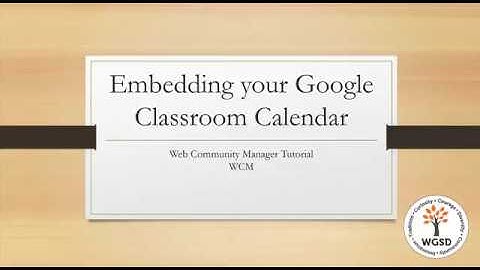Google Classroom Calendar Embed
