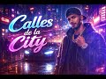 Calles de la City 🏙️ | Trap Latino Urbano