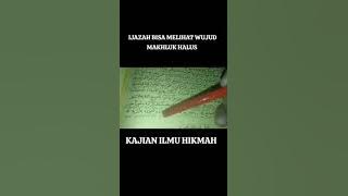 IJAZAH MELIHAT WUJUD MAKHLUK HALUS