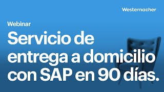 Servicio de entrega a domicilio con SAP en 90 días. screenshot 5