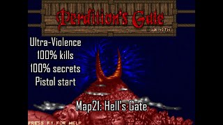 Doom II: Perdition's Gate - Map21: Hell's Gate (Ultra-Violence 100%)