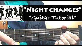 NIGHT CHANGES - One Direction Guitar Tutorial (Lesson) with Chords