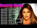 Daniela Romo Ultimate Playlist 🔥 10 Legendary Songs Every Latin Music Fan Must Hear