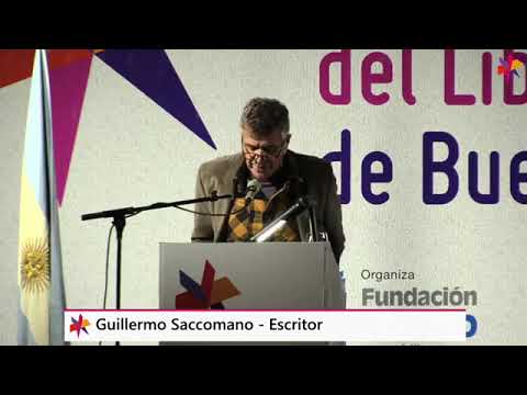 Discurso de Guillermo Saccomanno al abrir la Feria del Libro 2022