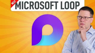 🤔 Microsoft Loop: Wird das unsere Zusammenarbeit verändern?