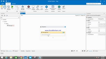 Uipath_Message Box & Writeline Activity Explained