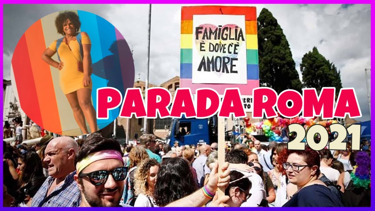 PARADA LGBT DE ROMA | ROMAPRIDE 2021 | Bastidores e momentos especiais do Festival do Orgulho 🏳️‍🌈