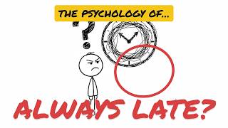 The Psychology Of People Who Are Always Late