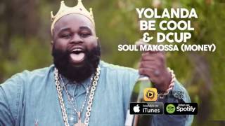 Yolanda Be Cool & Dcup - Soul Makossa (Money) (Wide Awake Remix)