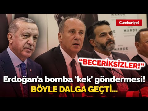 Muharrem İnce'den Erdoğan'a 'kek' göndermesi! Böyle dalga geçti...