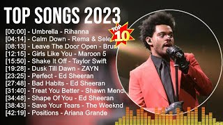 Top Songs 2023 🍂❤️ ZAYN, Tones And I, Bruno Mars, Ed Sheeran, Clean Bandit, Maroon 5, Shawn Mendes