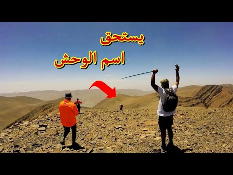 يقال له الوحش لكننا كسرنا ظهره إنه جبل العياشي بعلو 3747 متر شاهد الصعود والتسلق للقمة بأسهل طريق