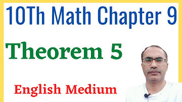 Theorem 5 Chapter 9 Class 10 Math Science Group