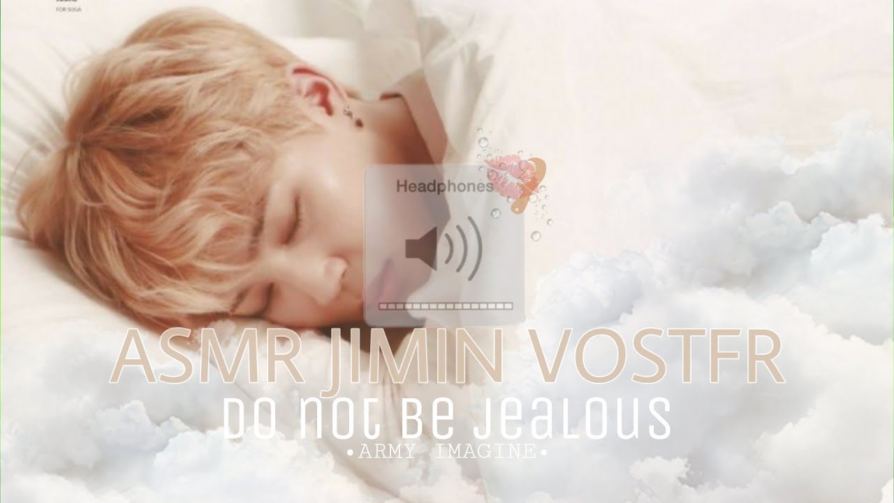 [ ASMR IMAGINE FR ] JIMIN ~ Do not be jealous  FAKE SUBS ( Rain + Brushing your air + kissing )
