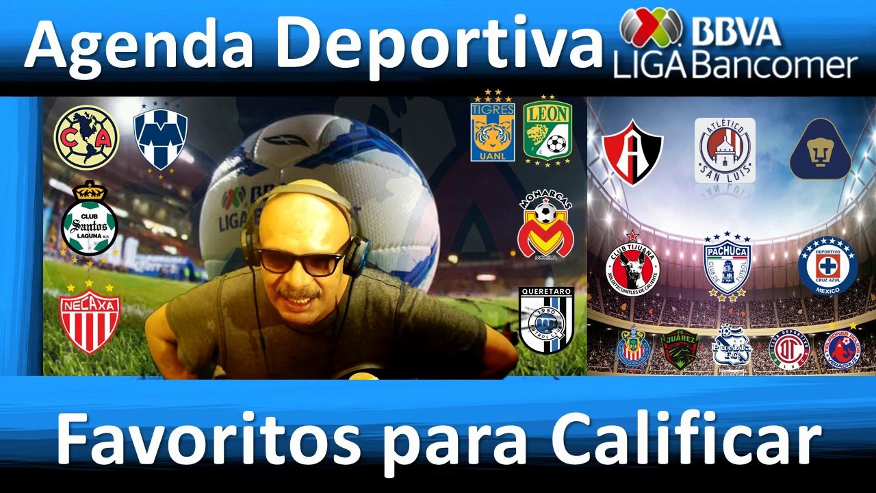 Favoritos para Calificar | Agenda Deportiva | G⚽️L liga mx salaries