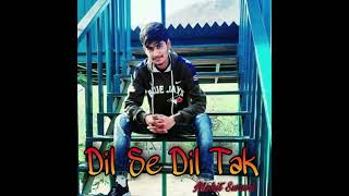 Lofi Dil Se Dil Tak Song Mohit Swami Official #trending #song #trend #viral #youtuber #youtube #new