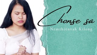 NEMTHENVAH KILONG || CHONSE SA || Video processed at GIBEON MEDIA