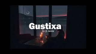 NEW : Gustixa Full Album BEST OF 2021 - Lofi Remix Version | Gustixa Full Lagu Terbaru