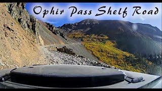Ophir Pass Shelf Road
