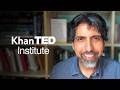 Announcing the Khan TED Institute