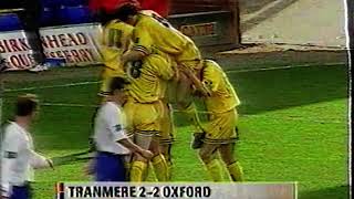 Celebrity Tranmere Rovers 2 Oxford United 2 5th April 1999 Division One Profile