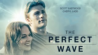 The Perfect Wave